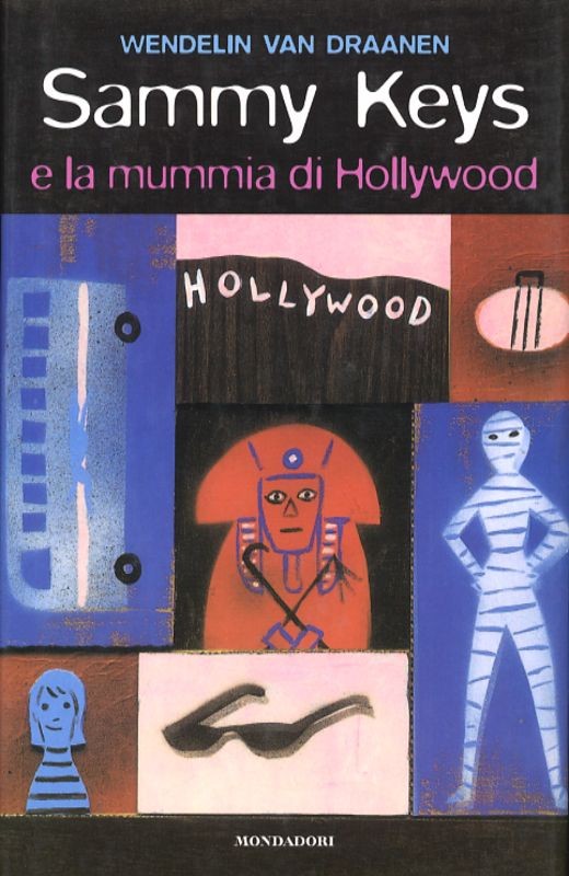 SAMMY KEYS E LA MUMMIA DI HOLLIWOOD