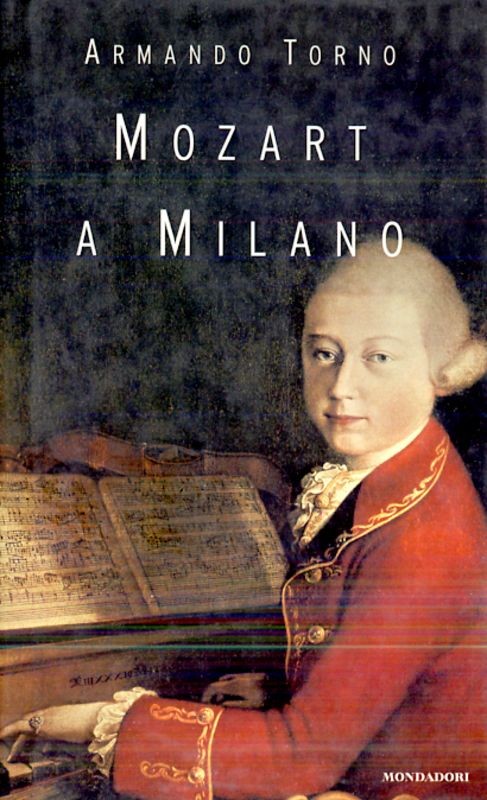 MOZART A MILANO