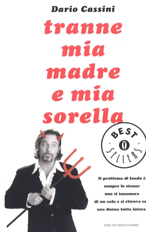 TRANNE MIA MADRE E MIA SORELLA