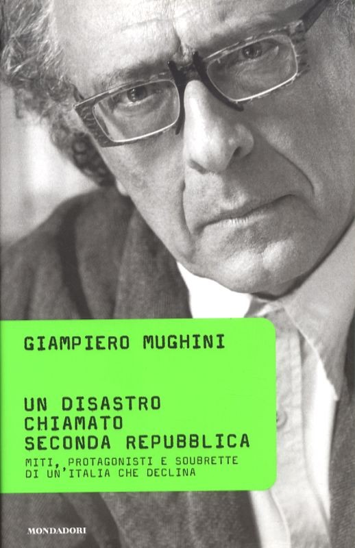 DISASTRO CHIAMATO SECONDA REPUBBLIC