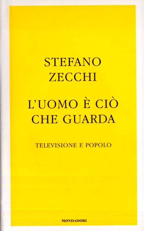 UOMO E CIO'CHE GUARDA (L')