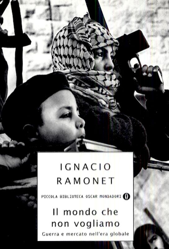 MONDO CHE NON VOGLIAMO (IL)