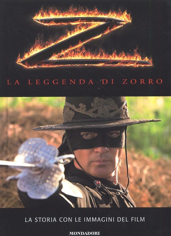 LEGGENDA DI ZORRO STORIA E IMMAGINI