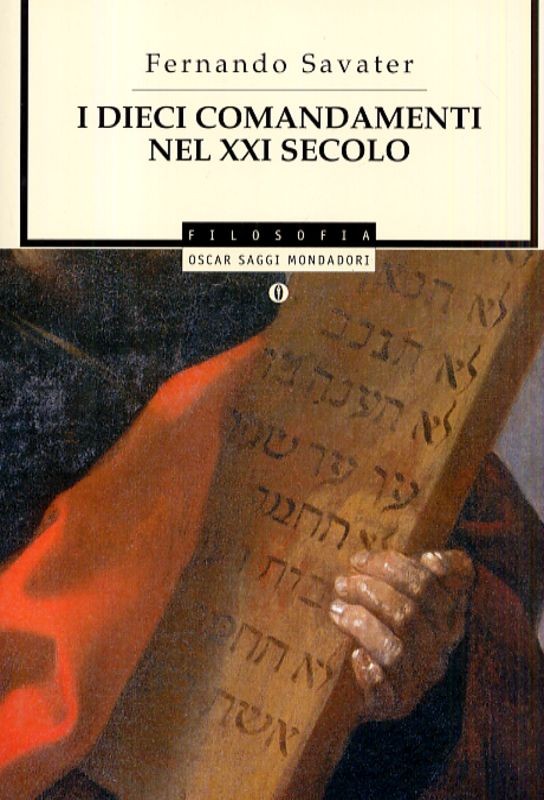 DIECI COMANDAMENTI NEL XXI SECOLO