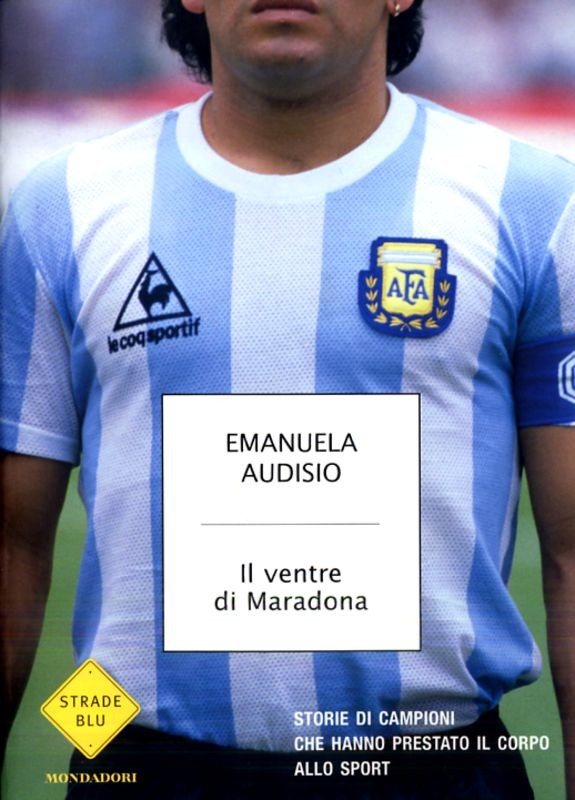 VENTRE DI MARADONA (IL)