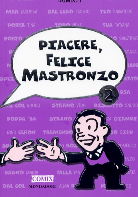 PIACERE FELICE MASTRONZO 2