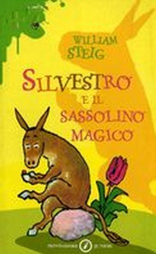 SILVESTRO E IL SASSOLINO MAGICO