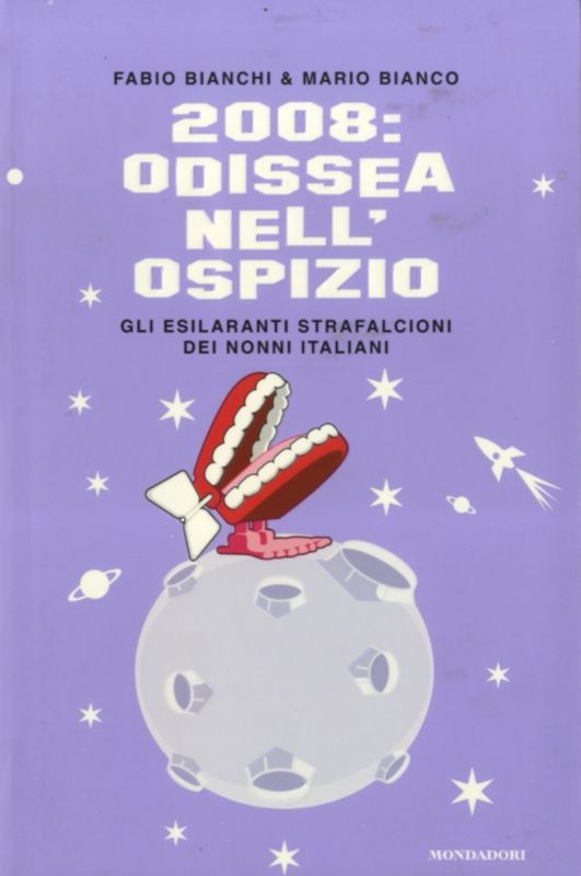 2008 : ODISSEA NEL'OSPIZIO