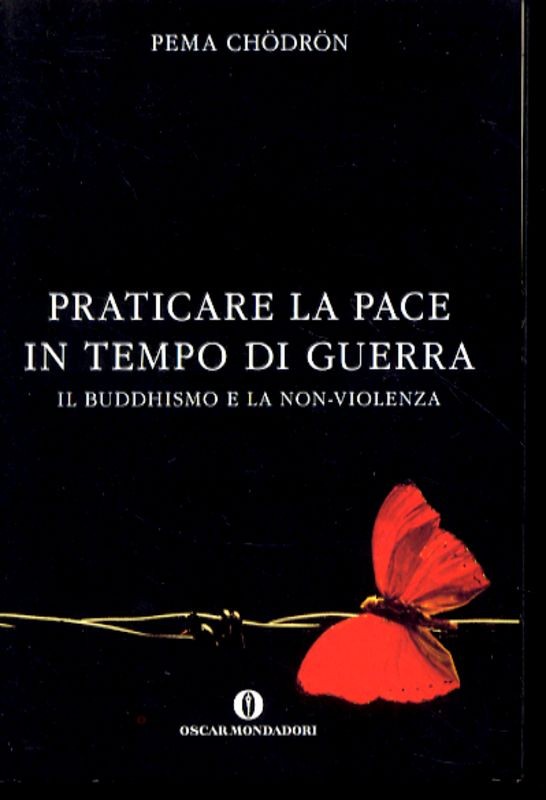 PRATICARE LA PACE IN TEMPO DI GUERR
