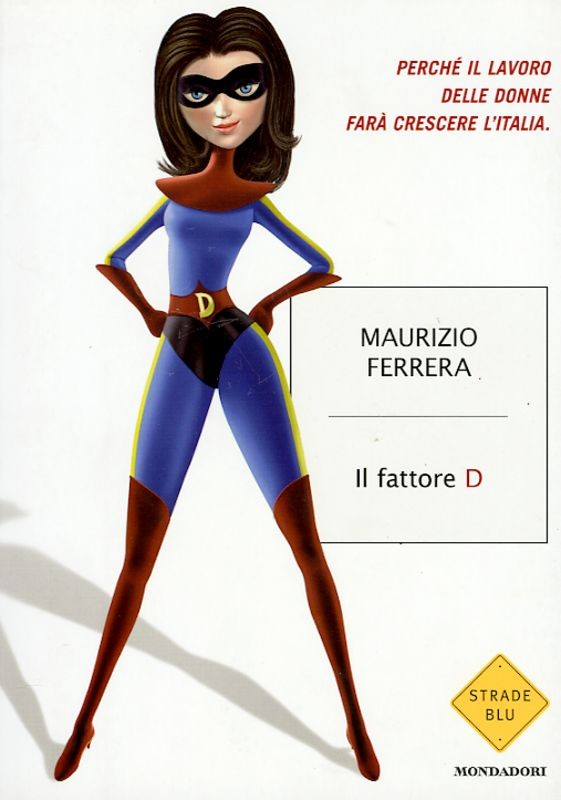 FATTORE D (IL)