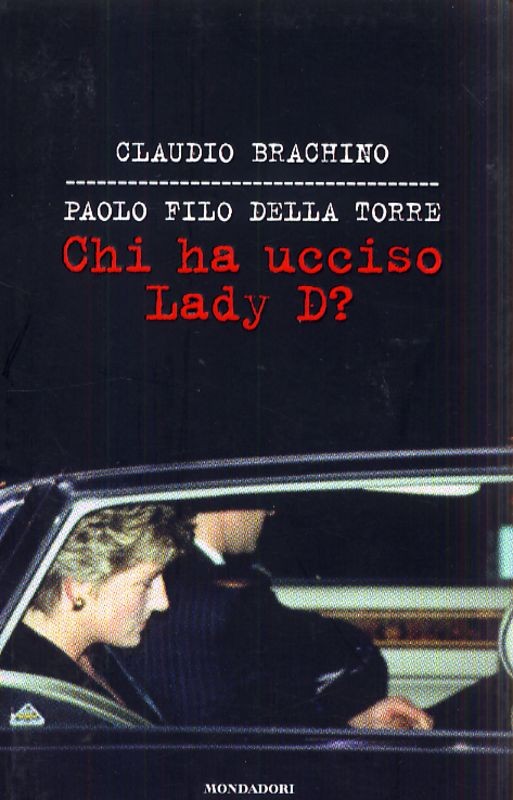 CHI HA UCCISO LADY D ?