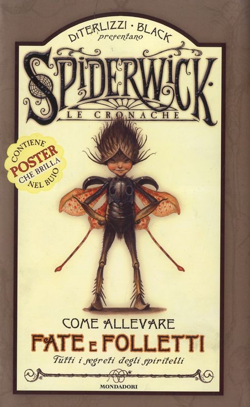 SPIDERWICK COME ALLEVARE FATE E FOL