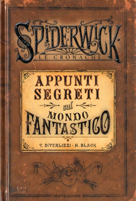 SPIDERWICK APPUNTI SEGRETI SUL MOND