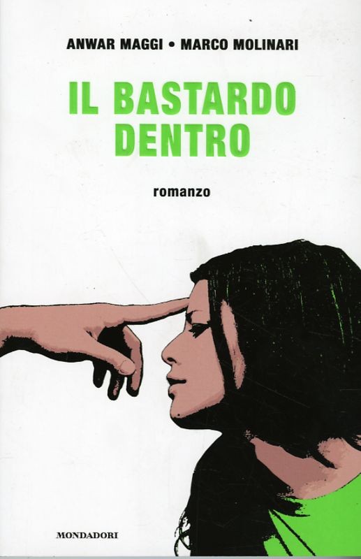 BASTARDO DENTRO (IL)