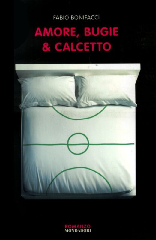 AMORE BUGIE E CALCETTO