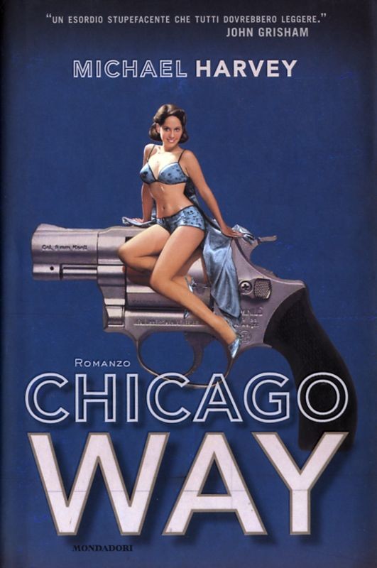 CHICAGO WAY