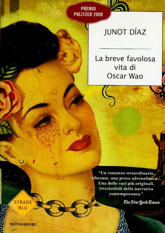 BREVE FAVOLOSA VITA DI OSCAR WAO