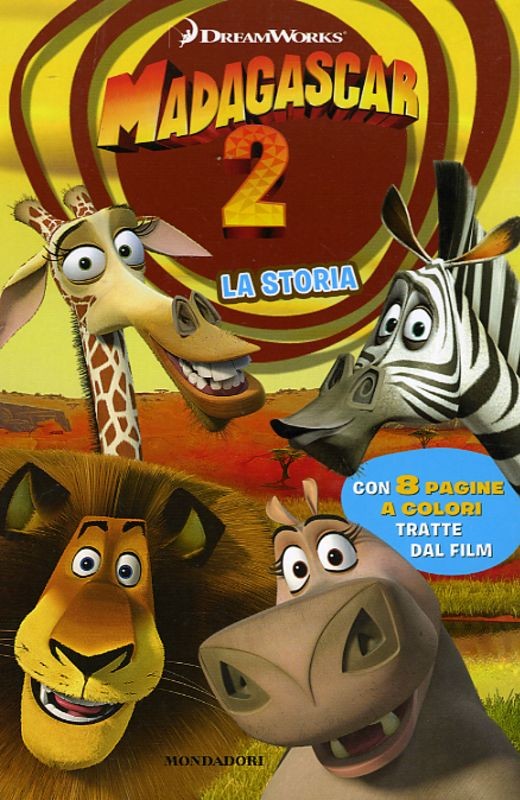 MADAGASCAR 2 - LA STORIA