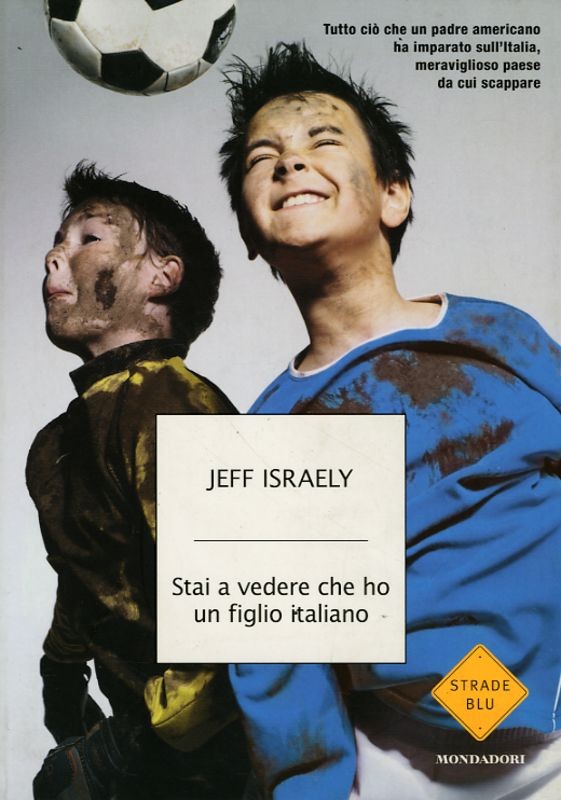 STAI A VEDERE CHE HO UN FIGLIO