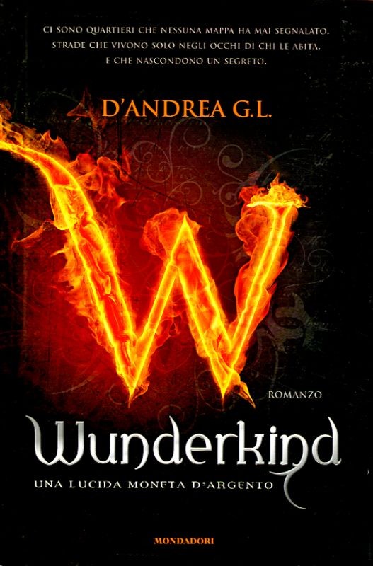 WUNDERKIND - UNA LUCIDA MONETA D'AR