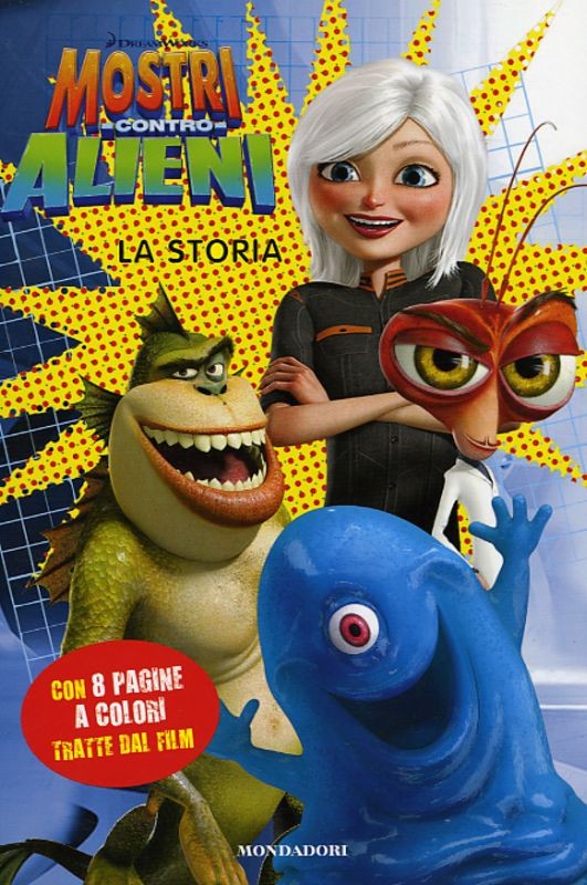 MOSTRI CONTRO ALIENI - LA STORIA