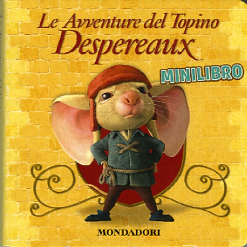 AVVENTURE DI TOPINO DESPEREAUX