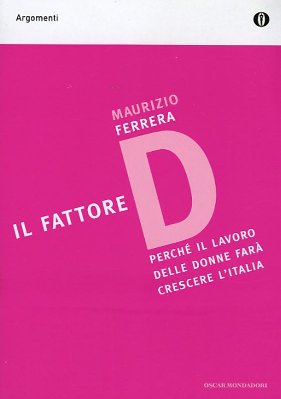 FATTORE D (IL)