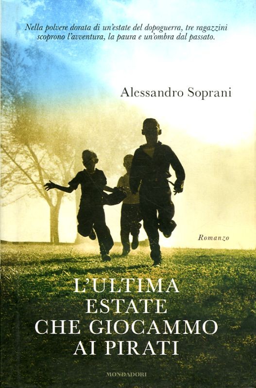 ULTIMA ESTATE CHE GIOCAMMO AI PIRAT