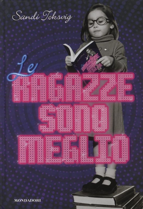 RAGAZZE SONO MEGLIO (LE)