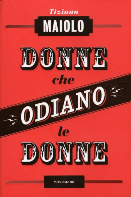 DONNE CHE ODIANO LE DONNE
