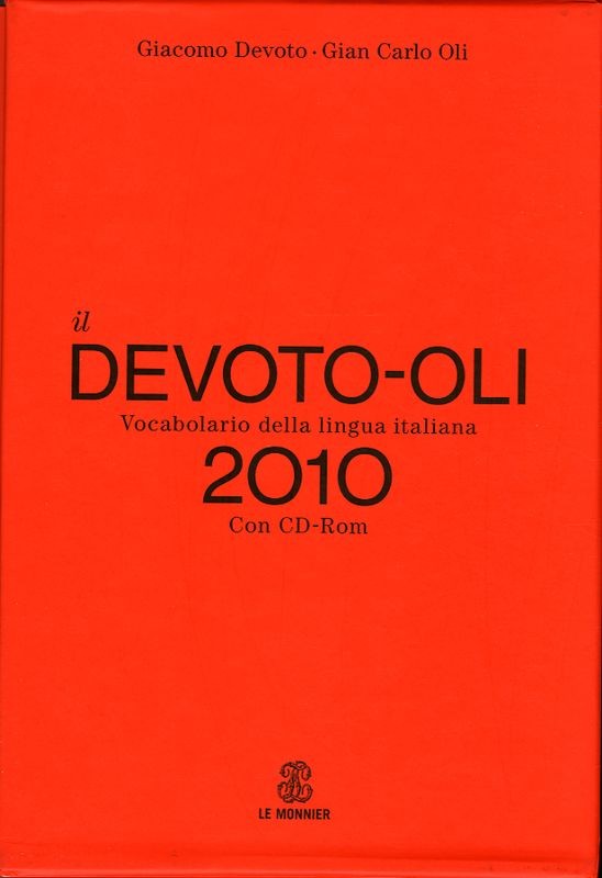 DIZIONARIO DEVOTO-OLI 2010 + CD-ROM