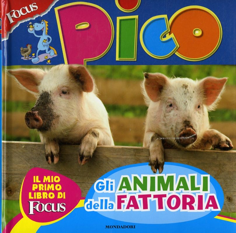 PICO - ANIMALI DELLA FATTORIA (GLI)