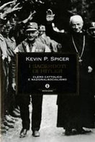 SACERDOTI DI HITLER (I)