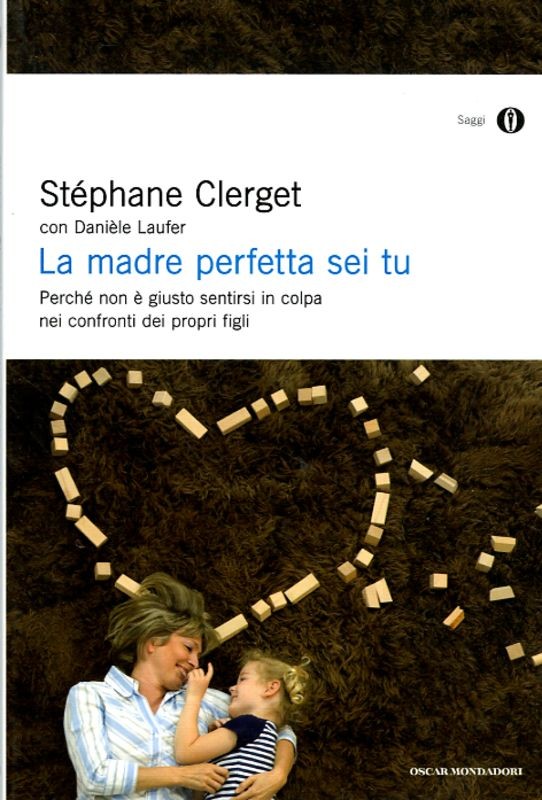 MADRE PERFETTA SEI TU (LA)