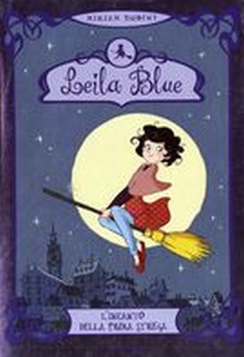 LEILA BLUE L'INCANTO DELLA PRIMA ST