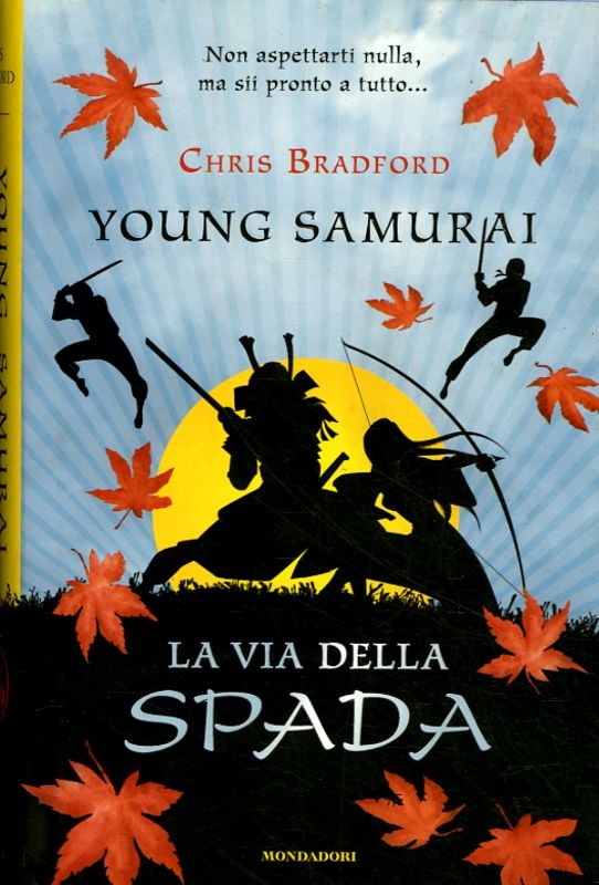 YOUNG SAMURAI - LA VIA DELLA SPADA