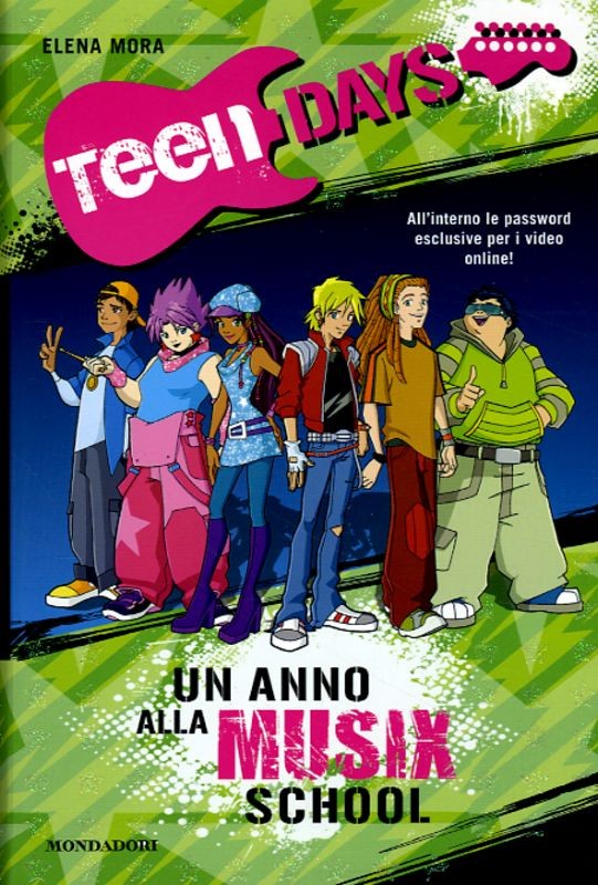 TEEN DAYS UN ANNO ALLA MUSIK SCHOOL