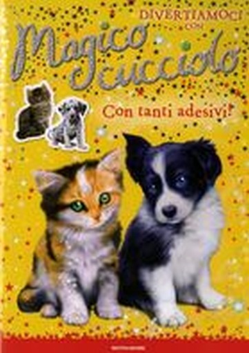 MAGICO CUCCIOLO DIVERTIAMOCI CON