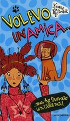 VOLEVO UN' AMICA