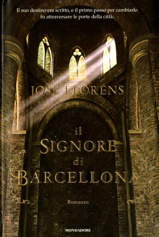 SIGNORE DI BARCELLONA (IL)