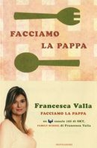 FACCIAMO LA PAPPA