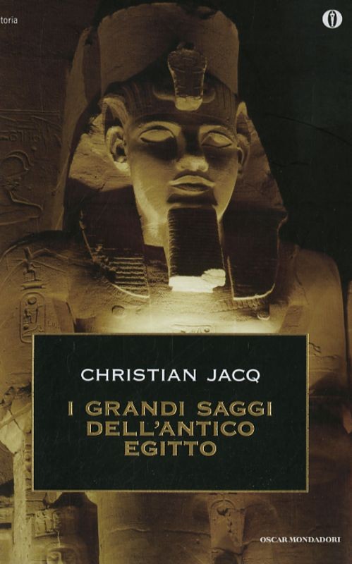 GRANDI SAGGI DELL'ANTICO EGITTO (I)