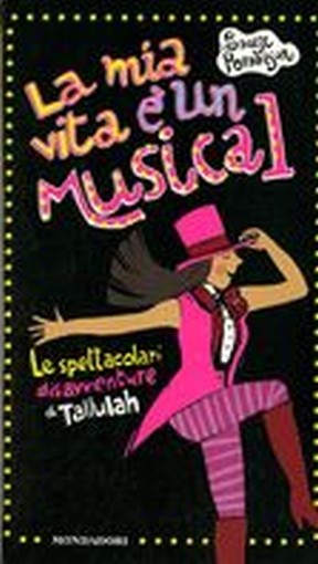 MIA VITA E' UN MUSICAL !(LA)