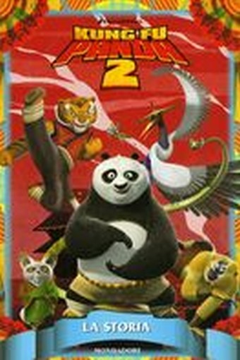 KUNG FU PANDA 2 LA STORIA