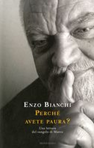 PERCHE' AVETE PAURA ?