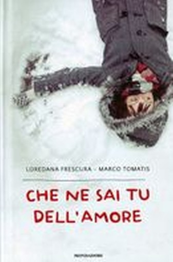 CHE NE SAI TU DELL'AMORE