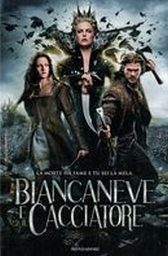 BIANCANEVE E IL CACCIATORE