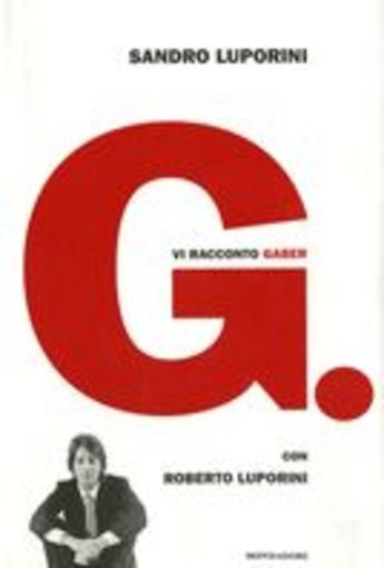 G. VI RACCONTO GABER Luporini Sandro
