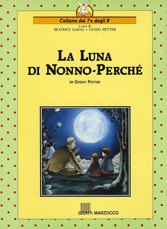 LUNA DI NONNO PERCHE' (LA)