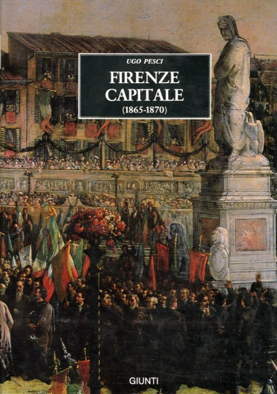 FIRENZE CAPITALE (1865-1870)